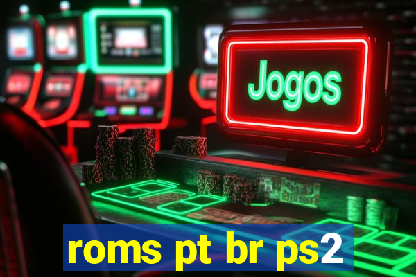 roms pt br ps2